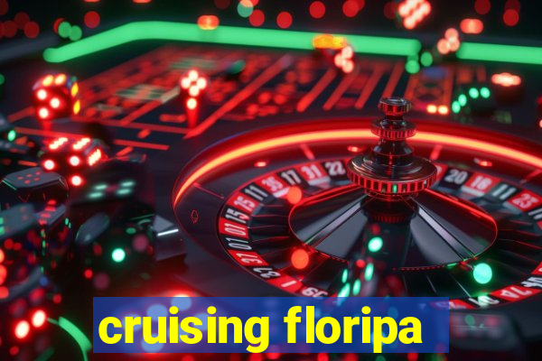 cruising floripa